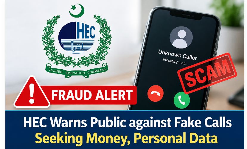 HEC Warns Public against Fake Calls Seeking Money, Personal Data